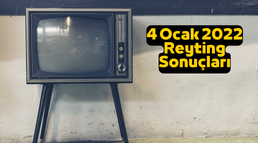 4 ocak 2022 reyting sonuçları (1)