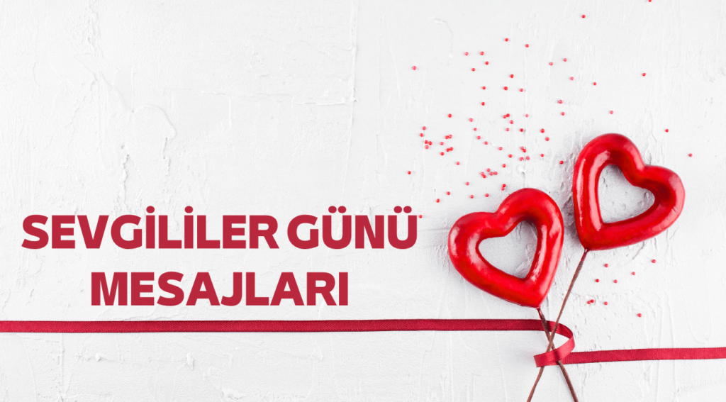 sevgililer günü mesajları