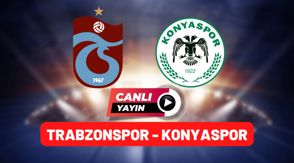 trabzonspor konyaspor canlı maç izle (1)