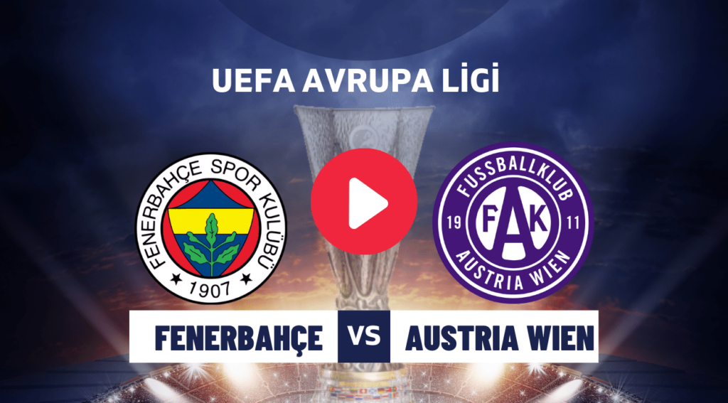 FENERBAHÇE AUSTRIA WIEN